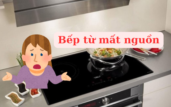 bếp từ mất nguồn