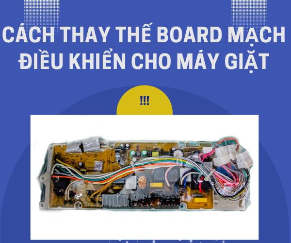 Hướng dẫn thay bo máy giặt Sharp
