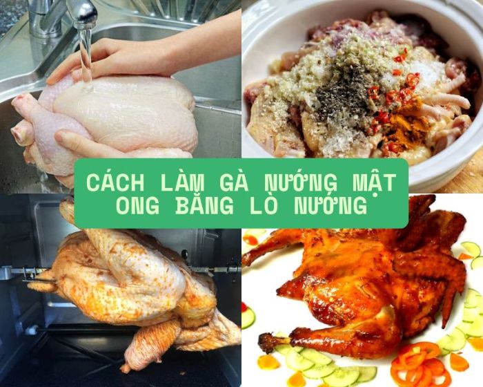 Cách làm gà nướng mật ong bằng lò nướng