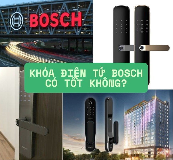 Đánh giá khóa điện tử Bosch có tốt không