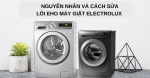 Máy giặt Electrolux lỗi EHO?