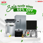 Chào Thu với Siêu ưu đãi Bosch - Giảm giá lên đến 50% tại Bếp Hoàng Cương!
