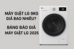 Máy giặt LG 9kg giá bao nhiêu?