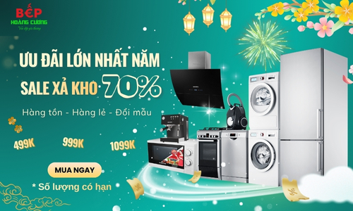 Xả kho cuối năm bếp hoàng cương