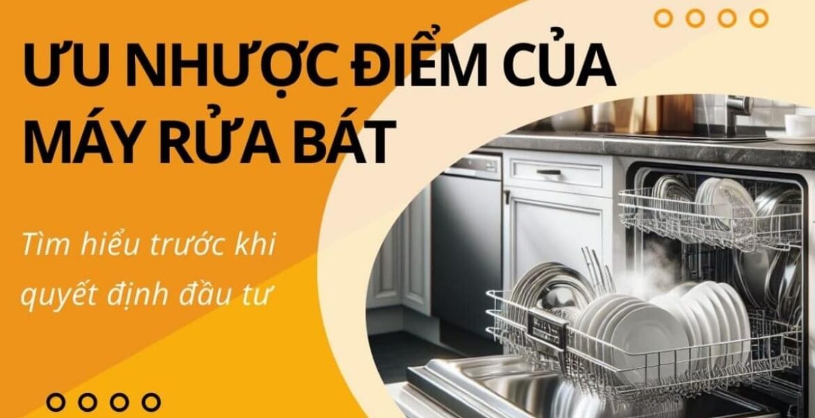 Ưu và nhược điểm của máy rửa bát Eurosun