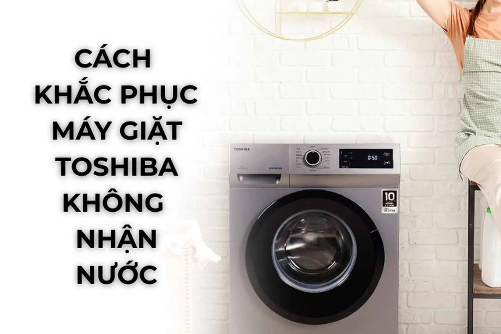 Dịch vụ sửa máy giặt Toshiba không bơm nước ở đâu tốt