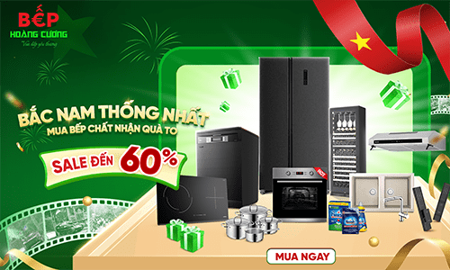 Mừng Đại lễ 30/4 Bắc Nam thống nhất - Sale tới 60% tại Bếp Hoàng Cương
