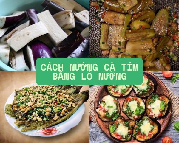Nướng cà tím bằng lò nướng