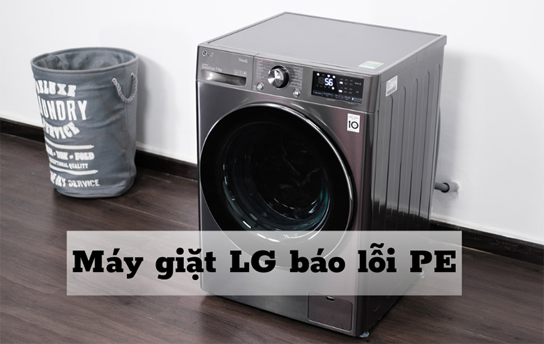 Máy giặt LG báo lỗi PE ?