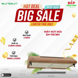 MÁY HÚT MÙI EUROSUN EH-70C18V