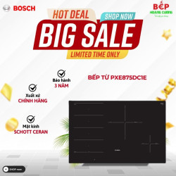 BẾP TỪ BOSCH PXE875DC1E