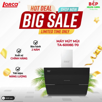 Máy hút mùi Lorca TA 6008E-70