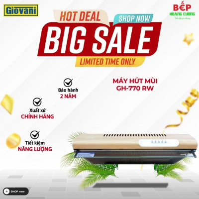 MÁY HÚT MÙI GIOVANI GH-770 RW