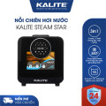 Nồi chiên hơi nước Kalite Steam-Star
